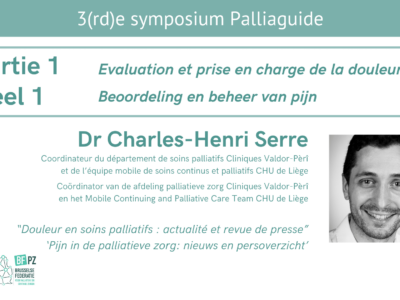 3e Symposium Palliaguide_Douleur en soins palliatifs : actualité et revue de presse