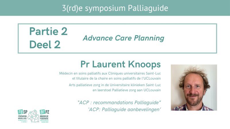 3e Symposium Palliaguide_ ACP : recommandations Palliaguide